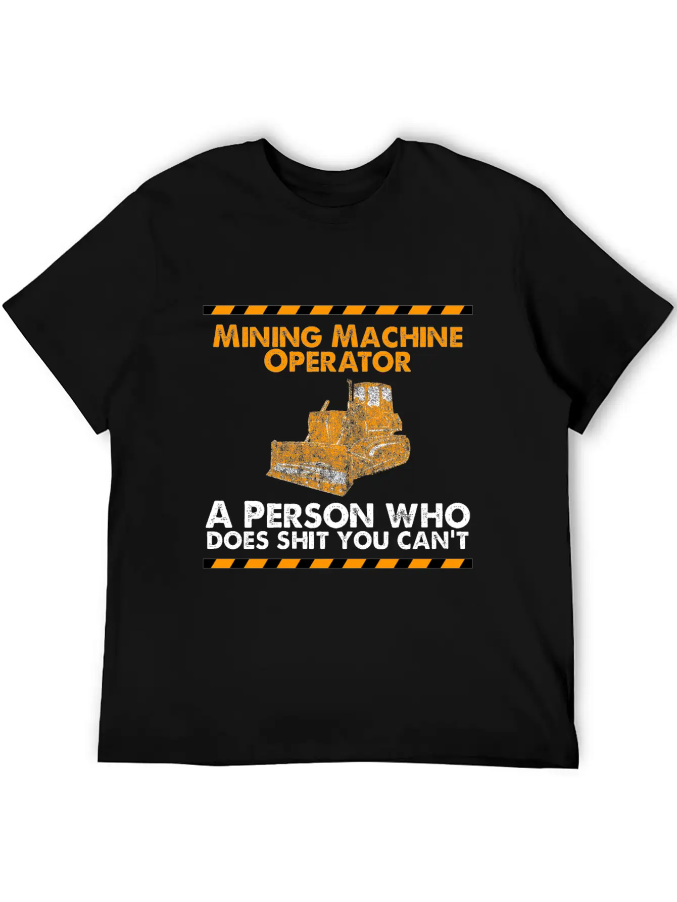 Mining Machine Operator Person Funny Gifts Print Basic Graphic T-Shirt ¨C Daily Comfort In Soft Cotton