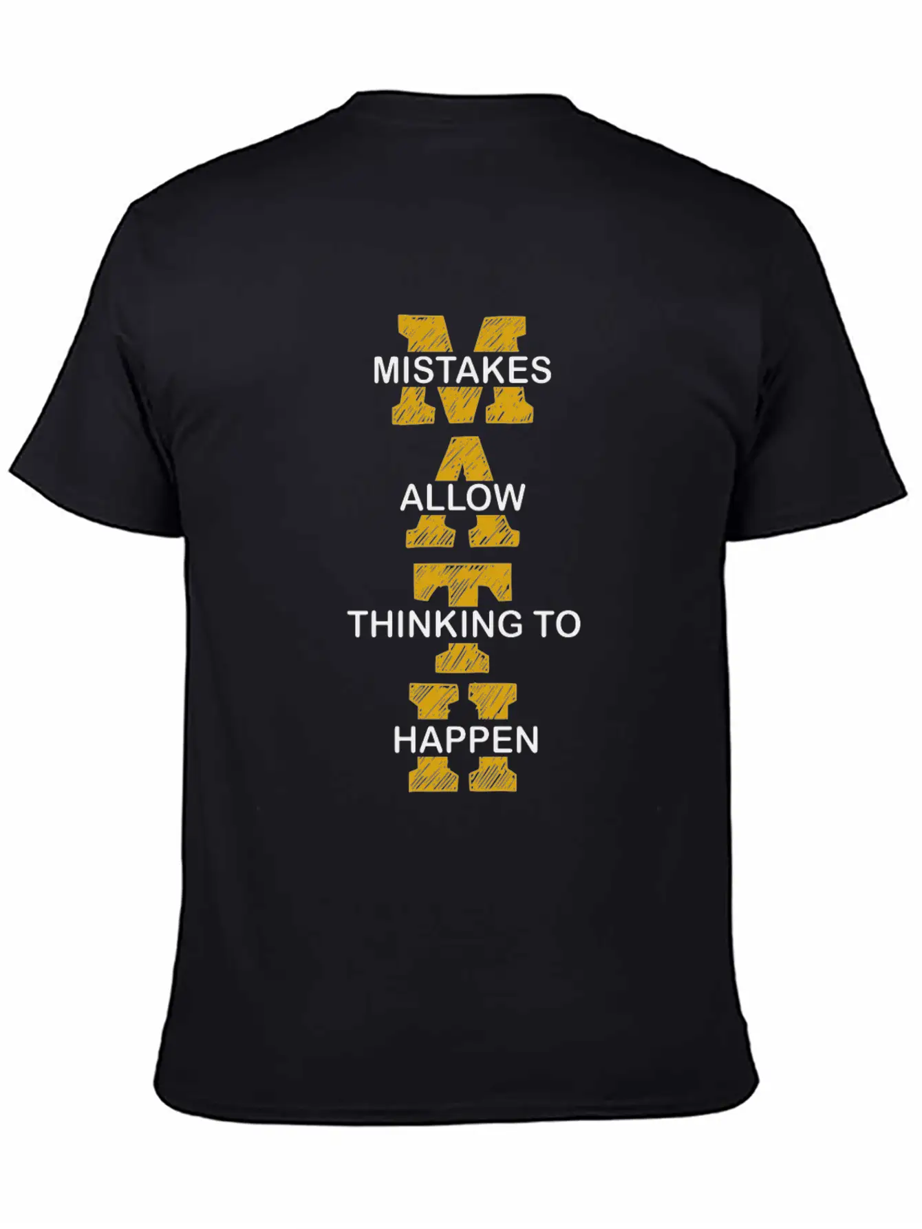 Mistakes Allow Thinking To Happen School Math Basic Graphic T-Shirt ¨C Daily Comfort In Soft Cotton