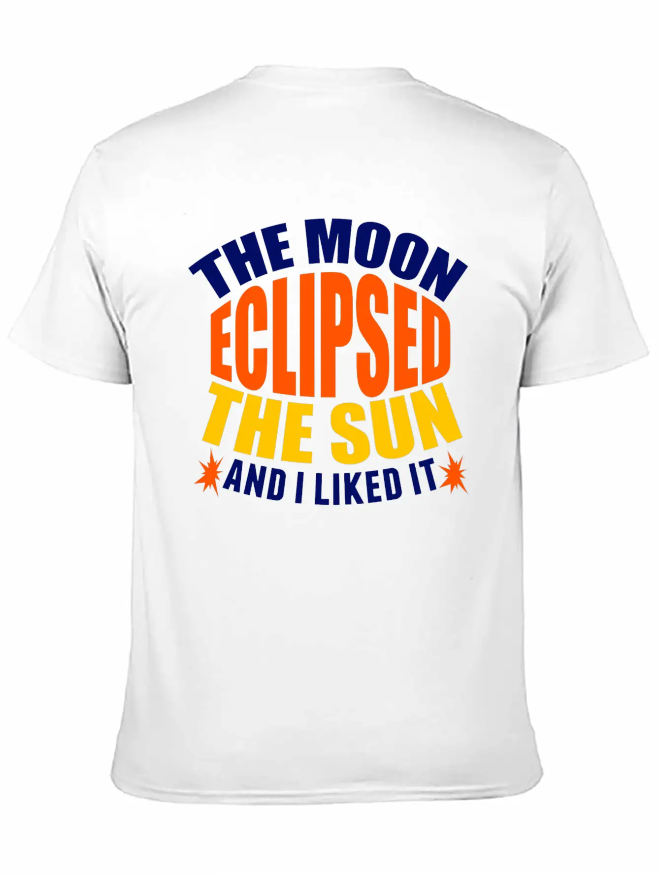 Moon Sun Eclipse Humor Basic Graphic T-Shirt ¨C Daily Comfort In Soft Cotton