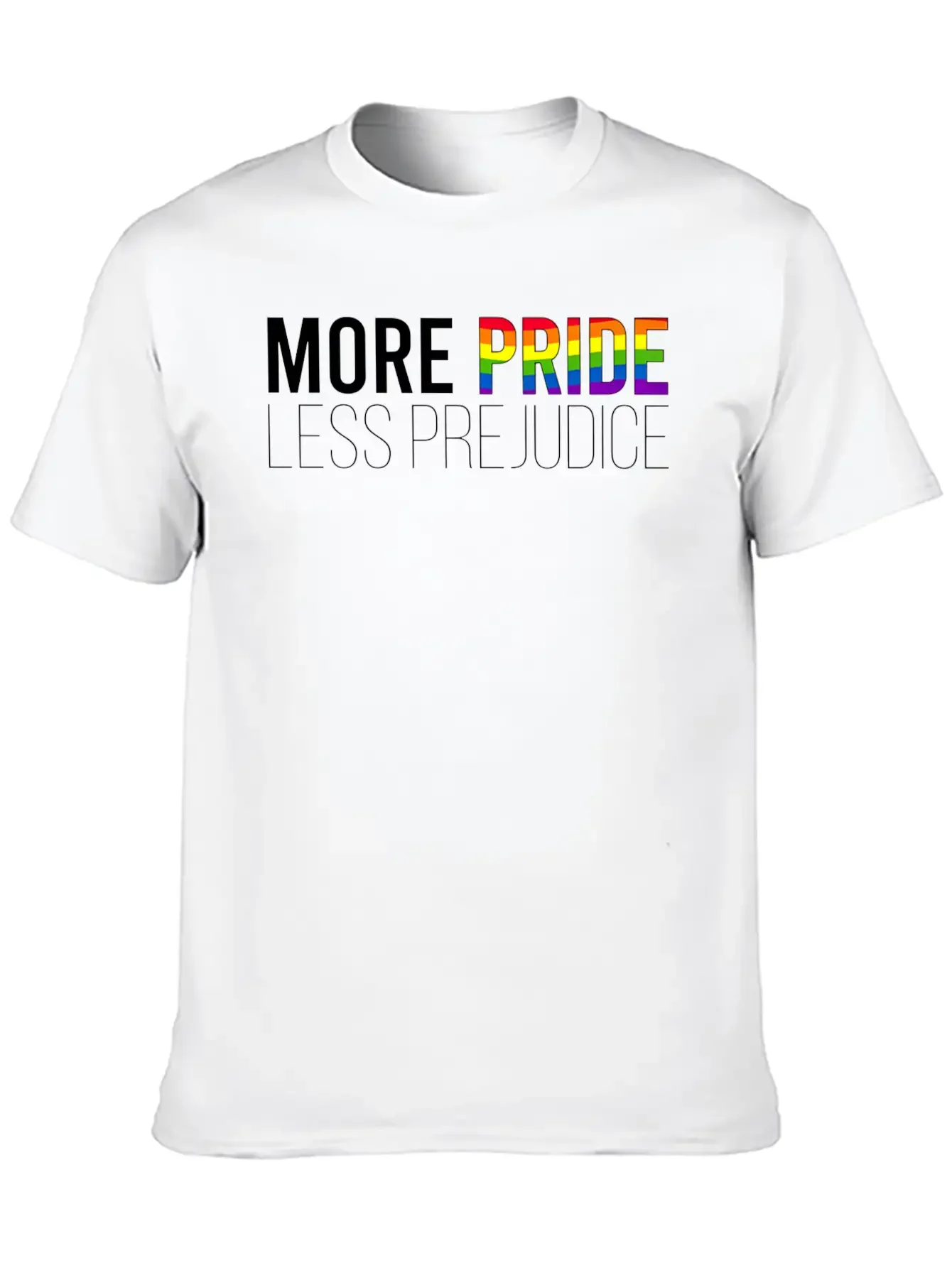 More Pride Less Prejudice Basic Graphic T-Shirt ¨C Daily Comfort In Soft Cotton
