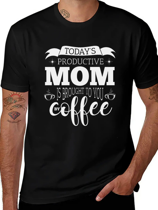 Mother Coffee Inspiration Children Stress Gift Basic Graphic T-Shirt ¨C Daily Comfort In Soft Cotton