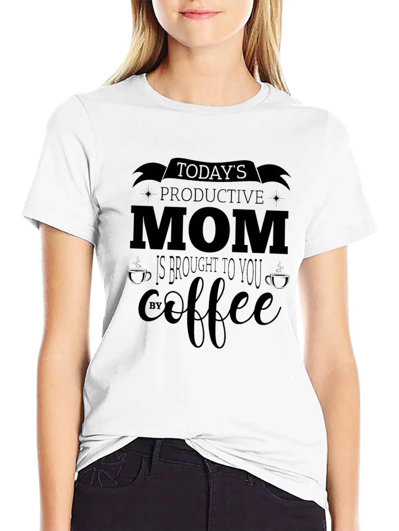 Mother Coffee Inspiration Children Stress Gift Basic Graphic T-Shirt ¨C Daily Comfort In Soft Cotton