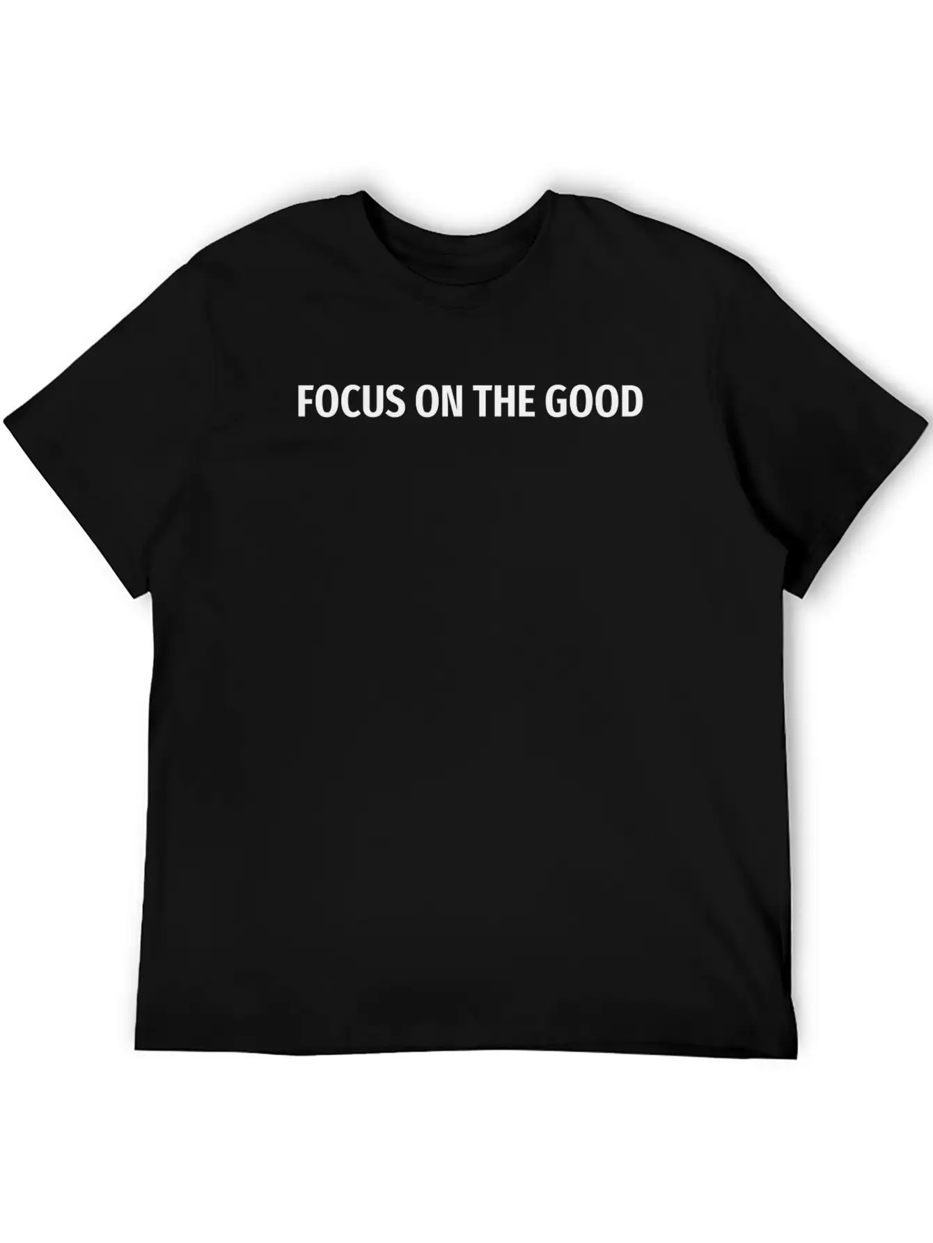 Motivational Shirt Focus On The Good Basic Graphic T-Shirt ¨C Daily Comfort In Soft Cotton