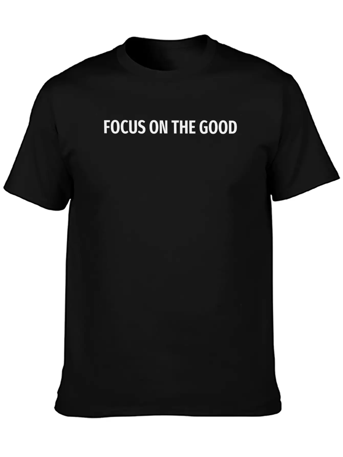 Motivational Shirt Focus On The Good Basic Graphic T-Shirt ¨C Daily Comfort In Soft Cotton