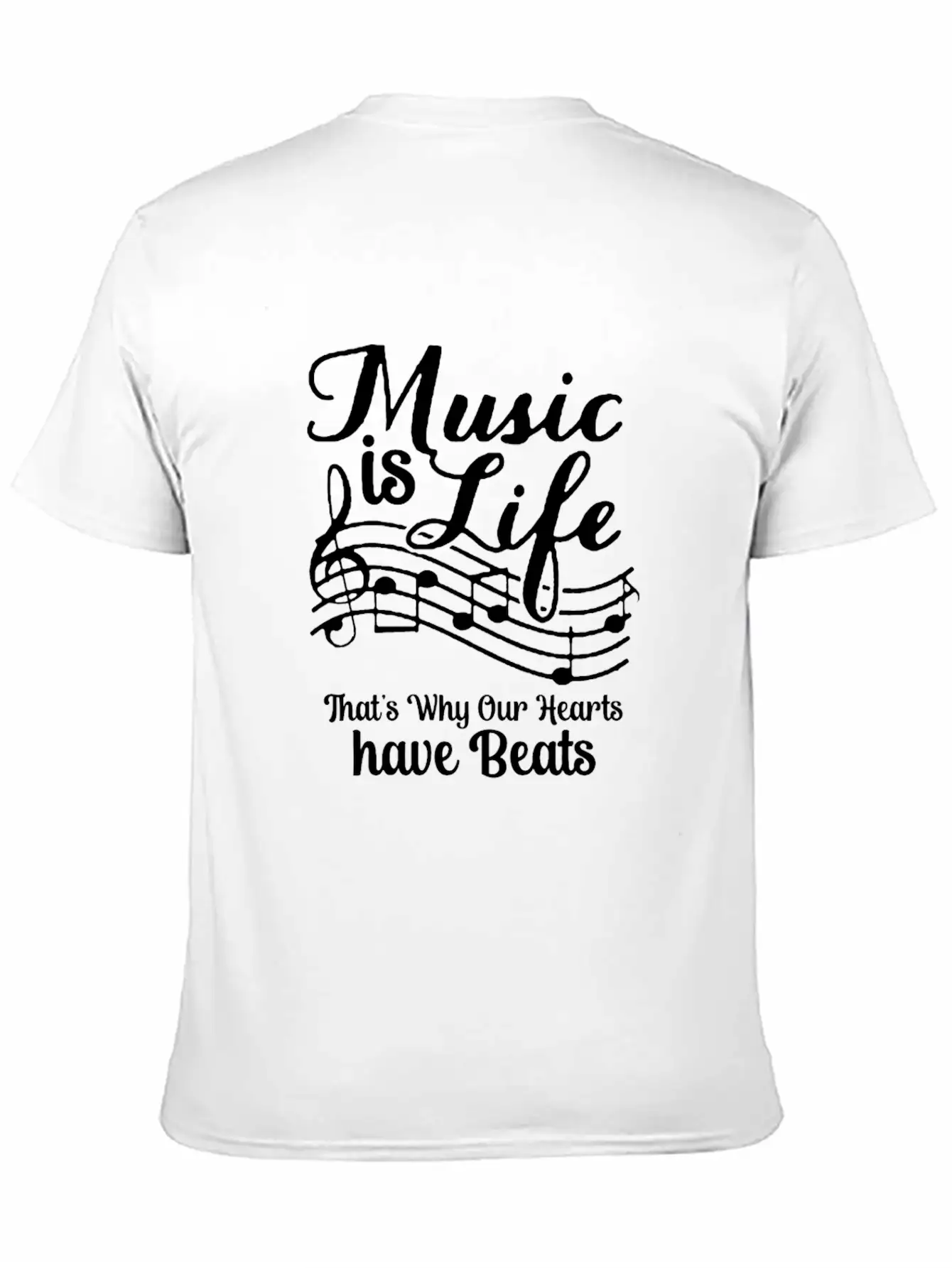 Music Is Life That's Why Our Hearts Have Beats Basic Graphic T-Shirt ¨C Daily Comfort In Soft Cotton