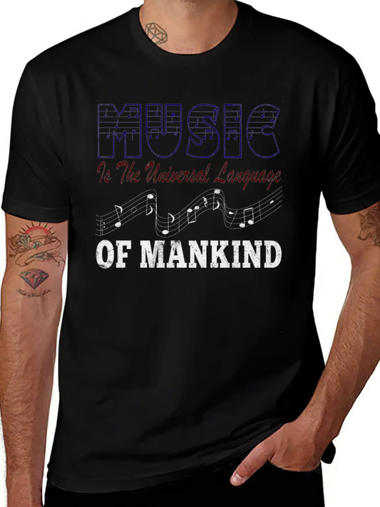 Music Is The Universal Language Of Mankind Basic Graphic T-Shirt ¨C Daily Comfort In Soft Cotton