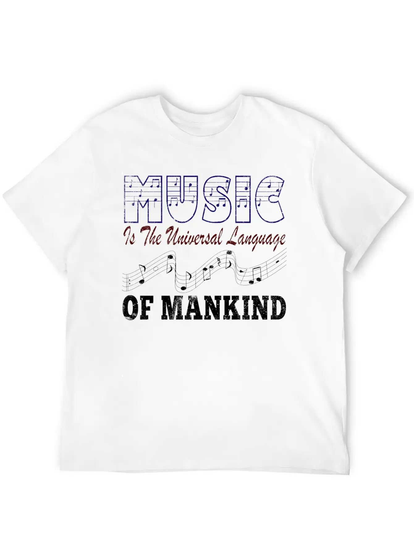 Music Is The Universal Language Of Mankind Basic Graphic T-Shirt ¨C Daily Comfort In Soft Cotton