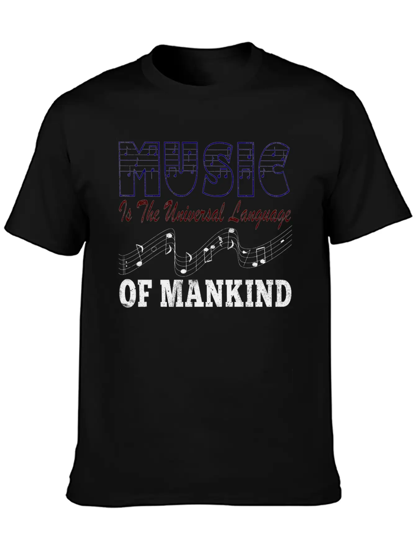 Music Is The Universal Language Of Mankind Basic Graphic T-Shirt ¨C Daily Comfort In Soft Cotton