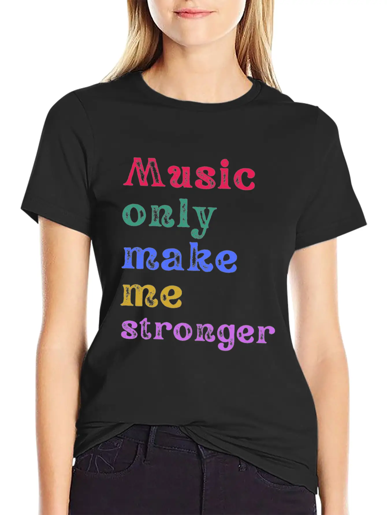 Music Only Make Me Strong Unisex Casual T-Shirt ¨C Clean Design For Daily Comfort