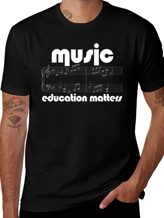 Music Teacher Music Education Matters Composer Soft Cotton Short Sleeve Tee ¨C Unisex Wardrobe Staple