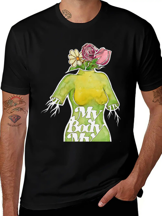 My Body My Choice Essential Cotton Tee For Daily Outfits ¨C Unisex Style
