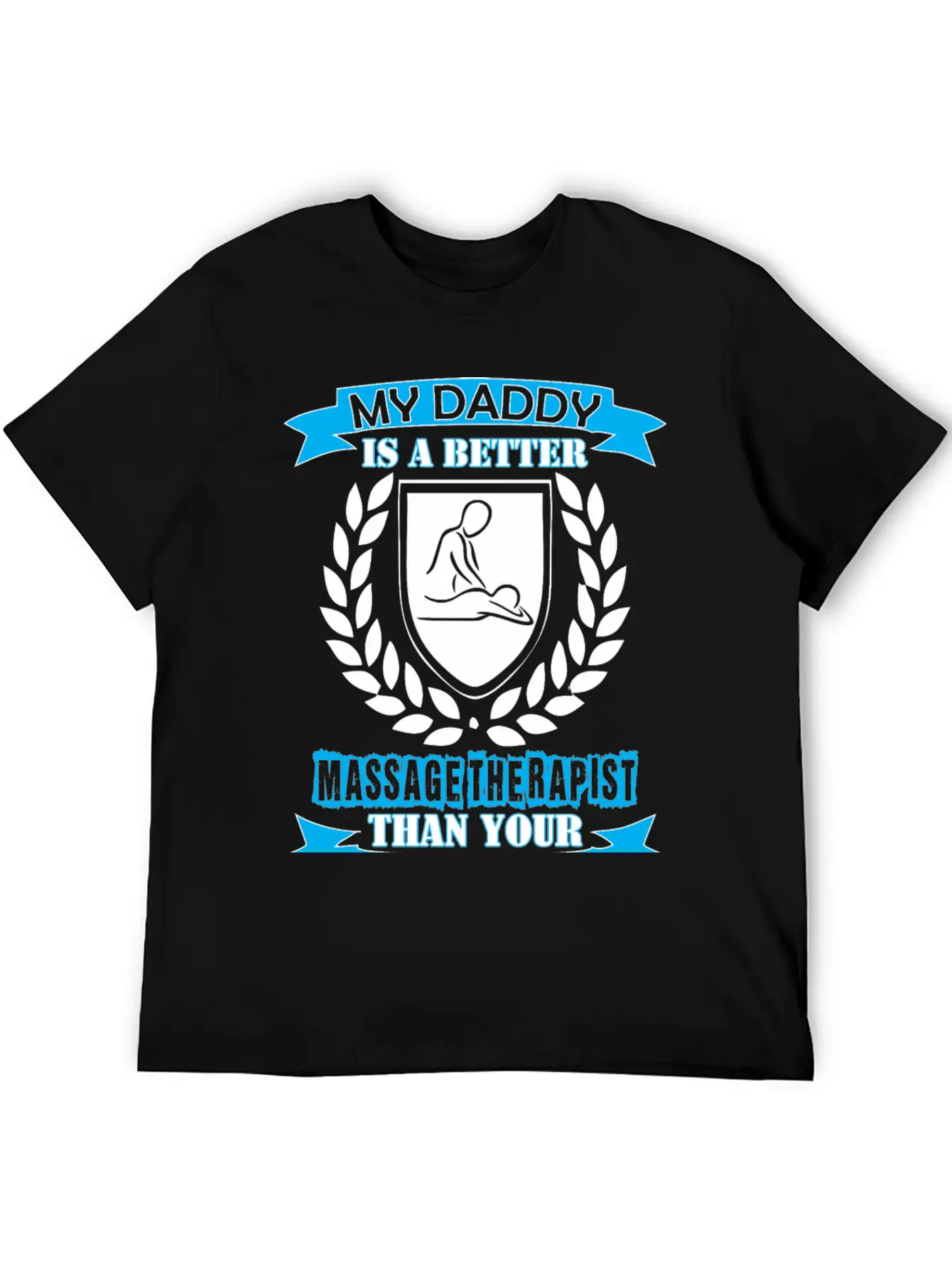 My Daddy Better Massage Therapist Than Your Daddy Soft Cotton Short Sleeve Tee ¨C Unisex Wardrobe Staple