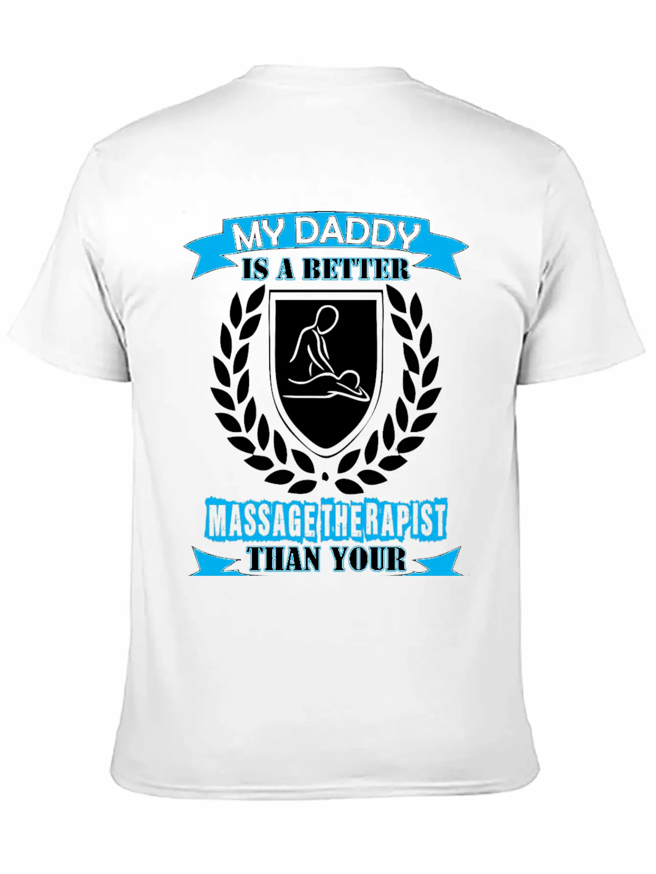 My Daddy Better Massage Therapist Than Your Daddy Soft Cotton Short Sleeve Tee ¨C Unisex Wardrobe Staple