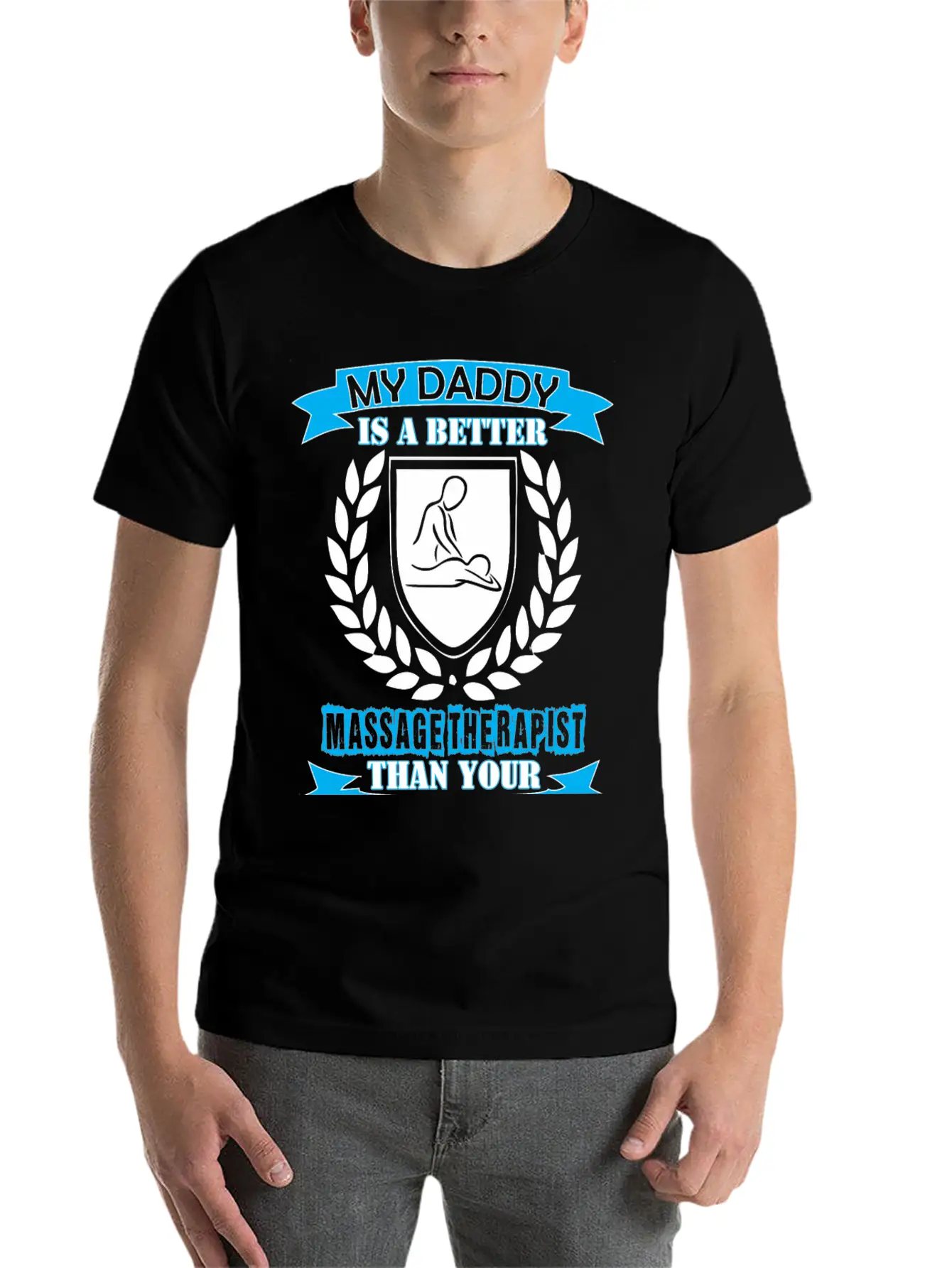My Daddy Better Massage Therapist Than Your Daddy Soft Cotton Short Sleeve Tee ¨C Unisex Wardrobe Staple