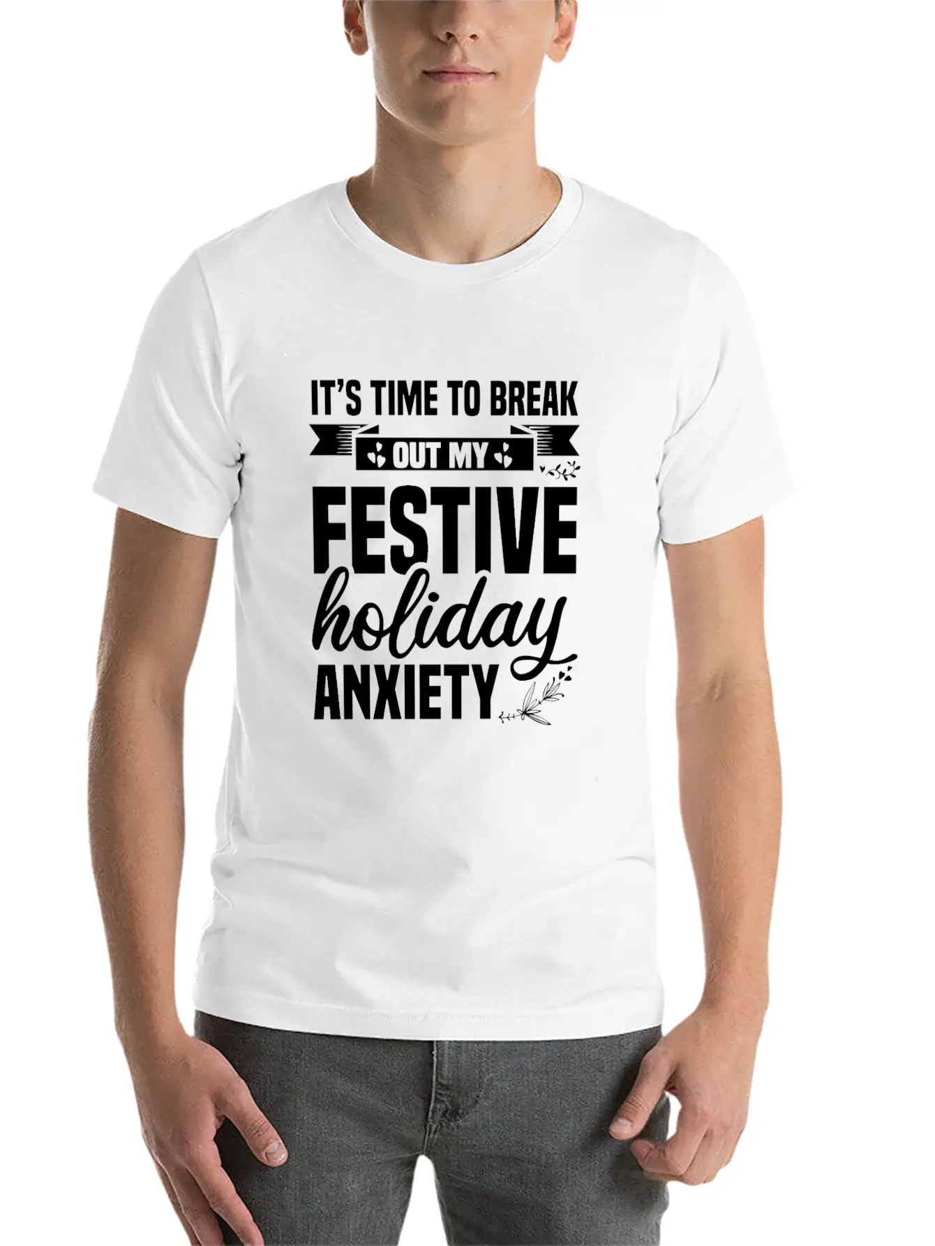 My Festive Holiday Anxiety Soft Cotton Short Sleeve Tee ¨C Unisex Wardrobe Staple