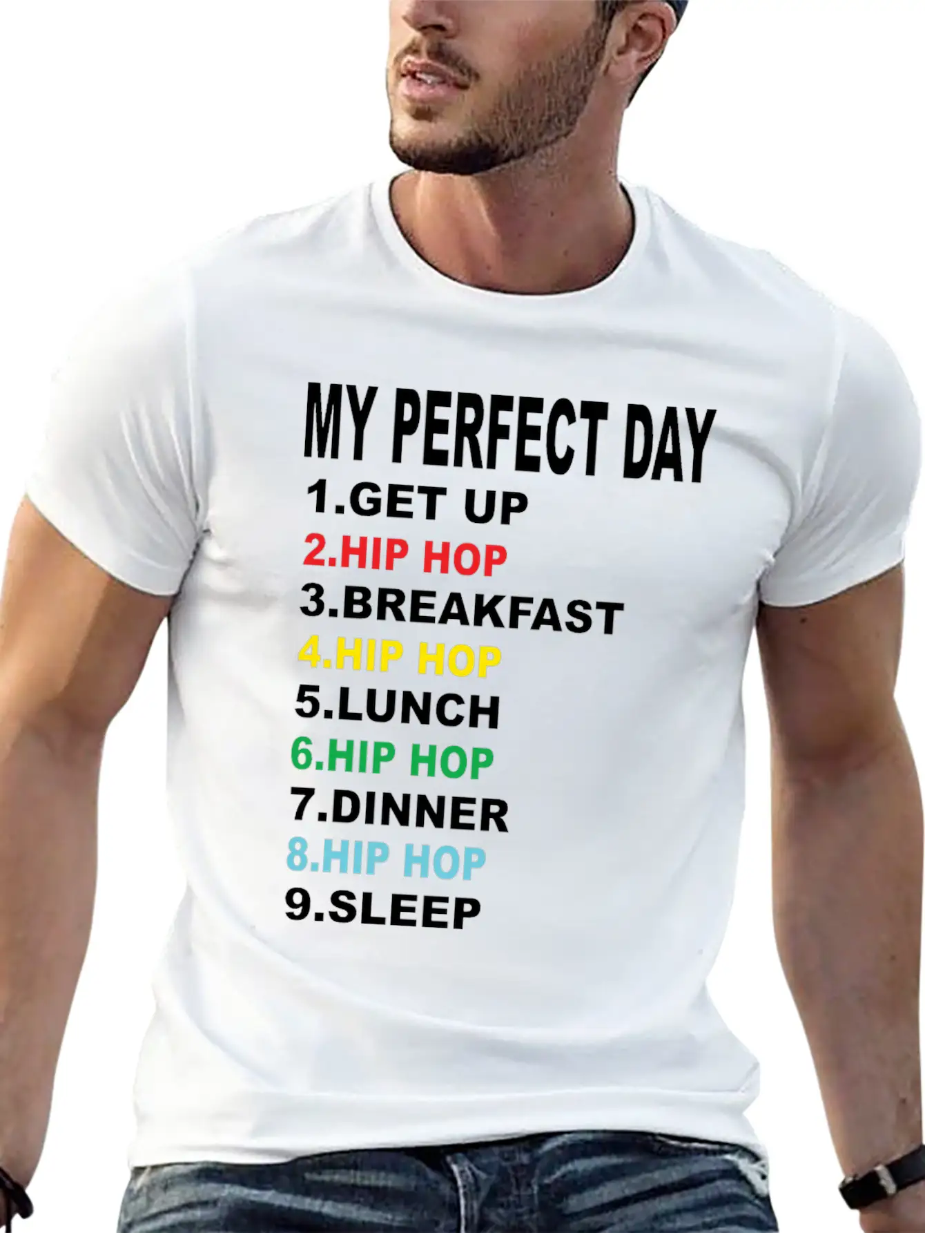My Perfect Day Hip Hop Soft Cotton Short Sleeve Tee ¨C Unisex Wardrobe Staple