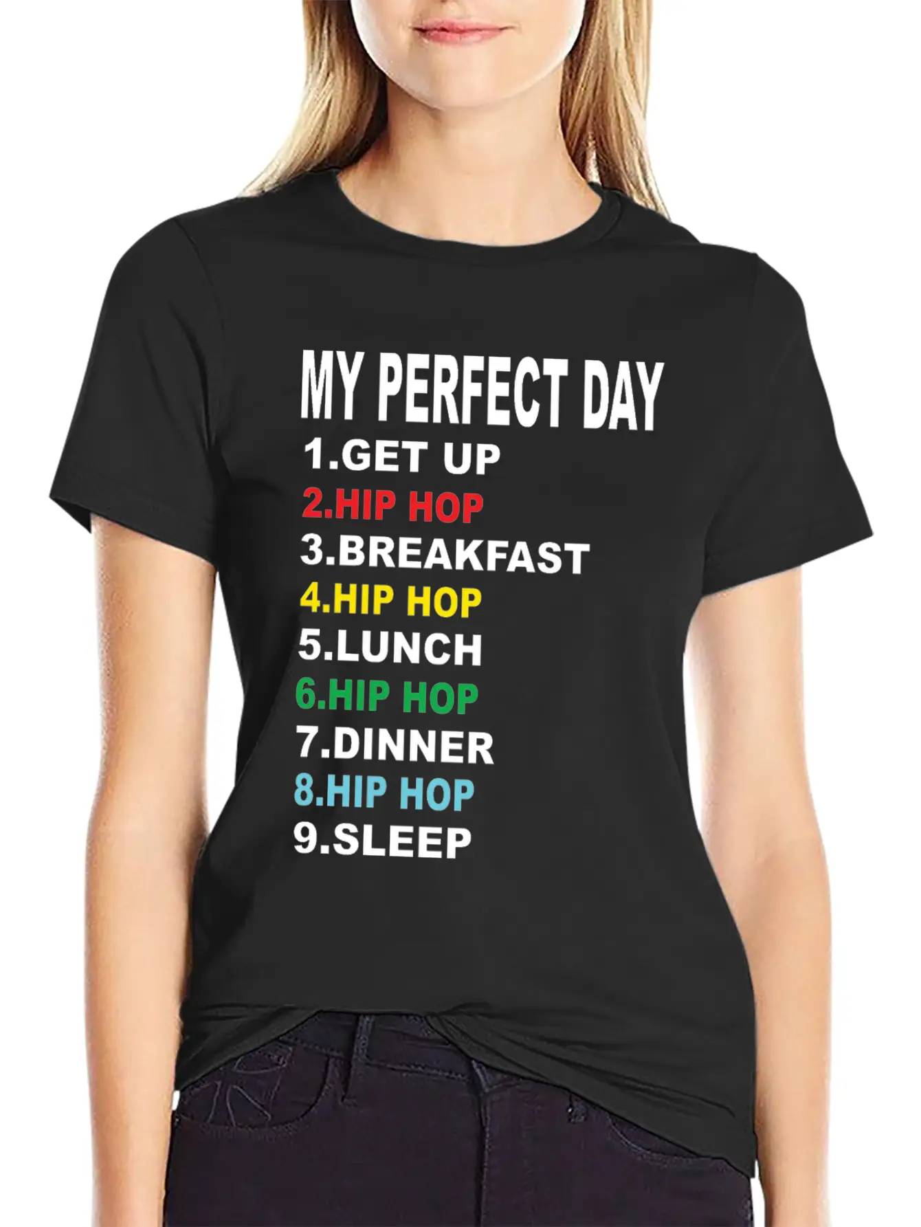 My Perfect Day Hip Hop Soft Cotton Short Sleeve Tee ¨C Unisex Wardrobe Staple