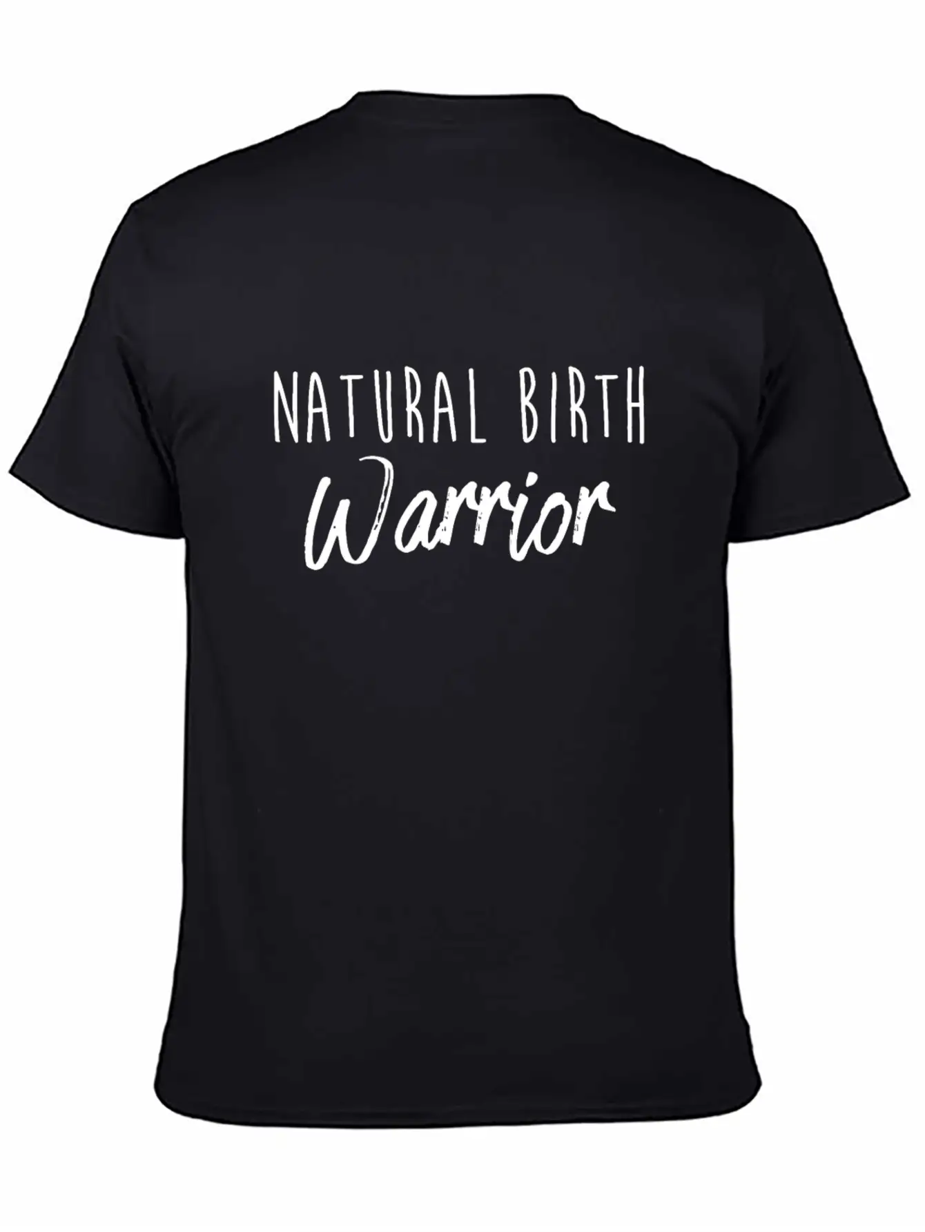 Natural Birth Warrior Mom Print Soft Cotton Short Sleeve Tee ¨C Unisex Wardrobe Staple