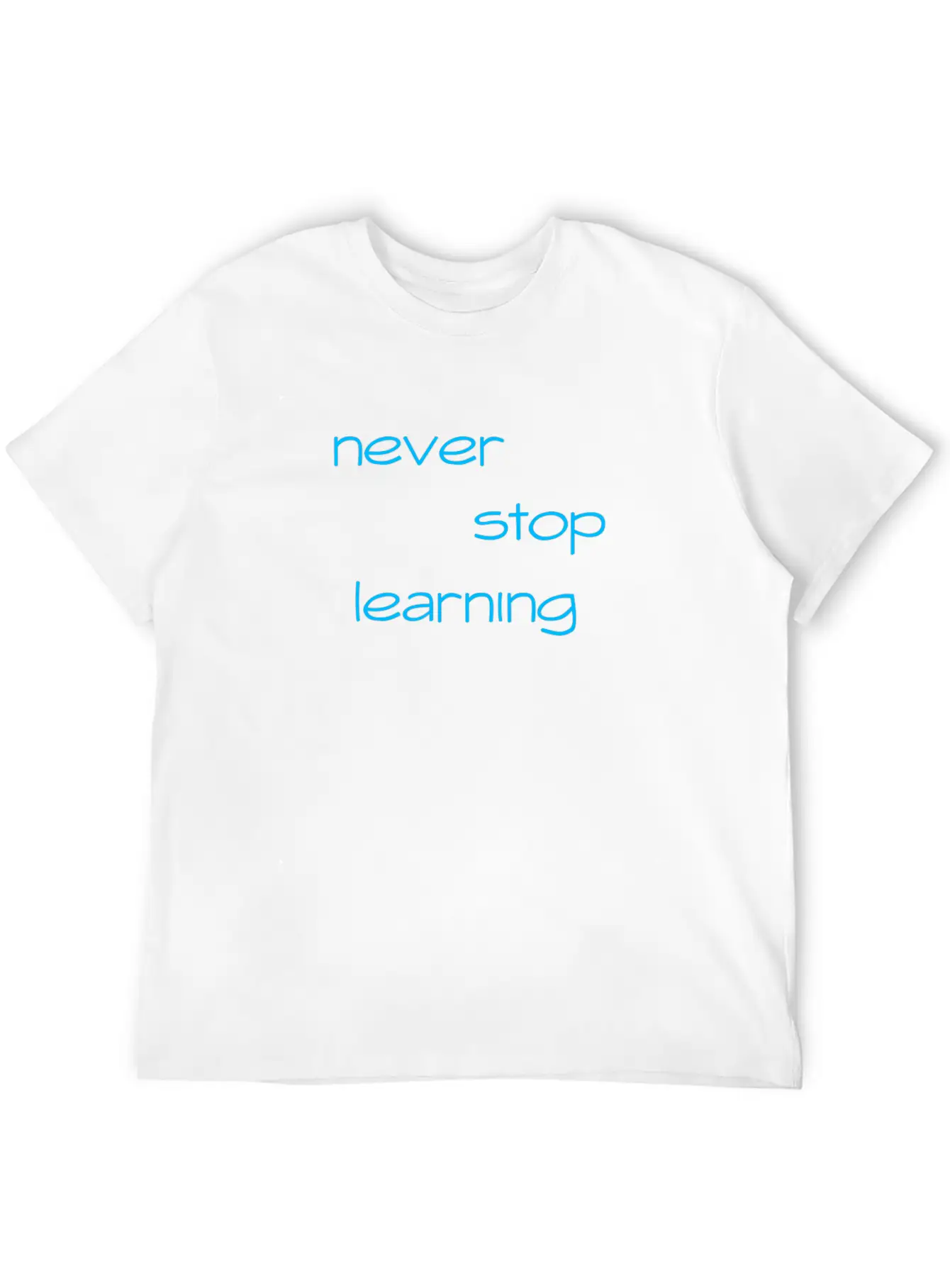 Never Stop Learning Essential Cotton Tee For Daily Outfits ¨C Unisex Style