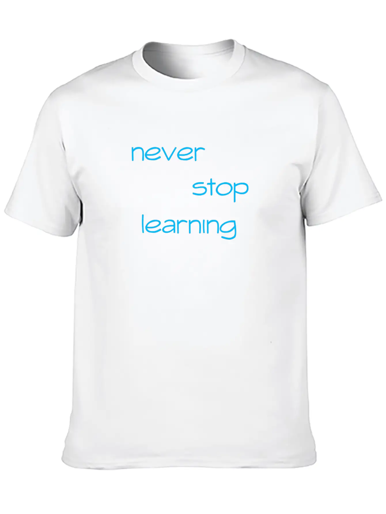 Never Stop Learning Essential Cotton Tee For Daily Outfits ¨C Unisex Style