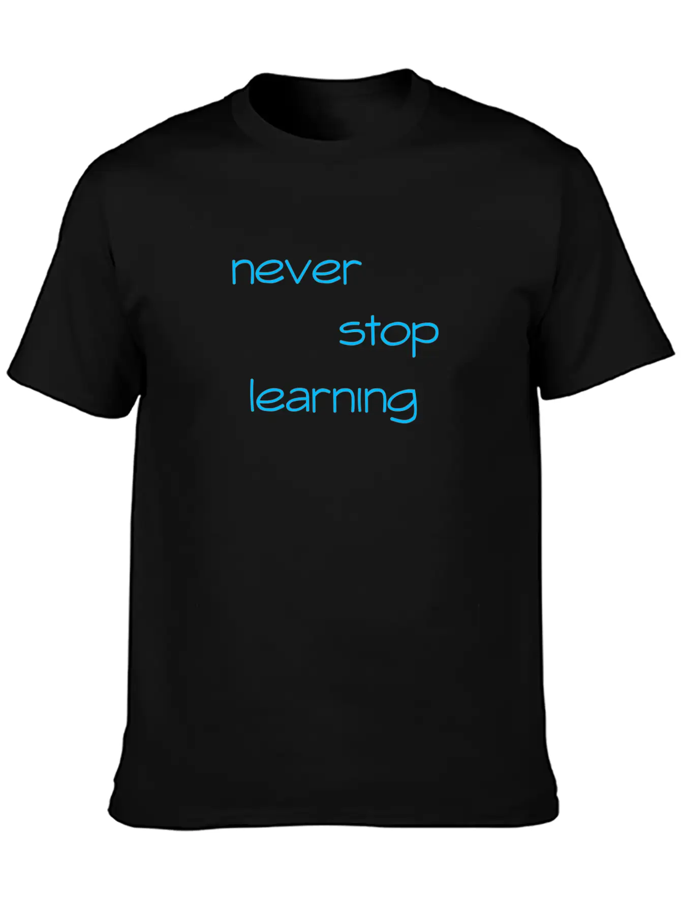 Never Stop Learning Essential Cotton Tee For Daily Outfits ¨C Unisex Style