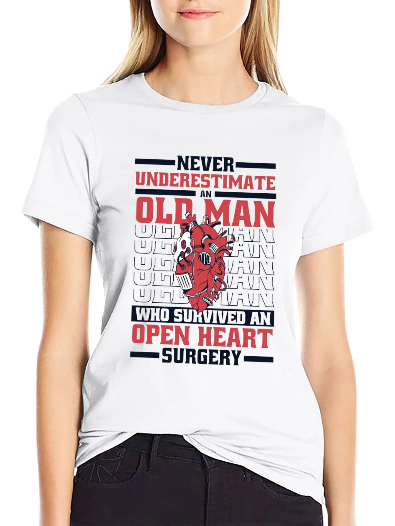 Never Underestimate An Old Man Survived Heart Basic Graphic T-Shirt ¨C Daily Comfort In Soft Cotton