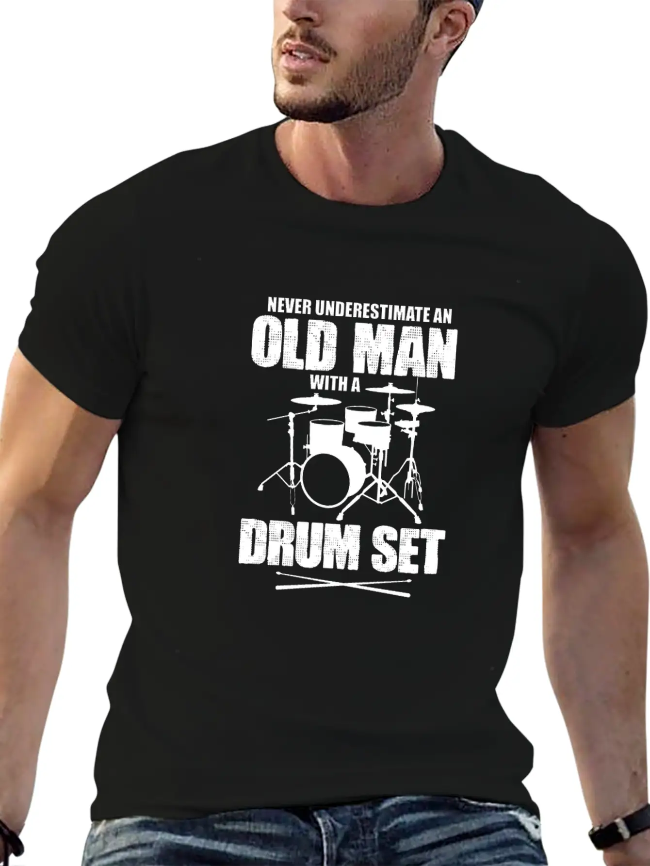 Never Underestimate An Old Man With A Drum Set Basic Graphic T-Shirt ¨C Daily Comfort In Soft Cotton