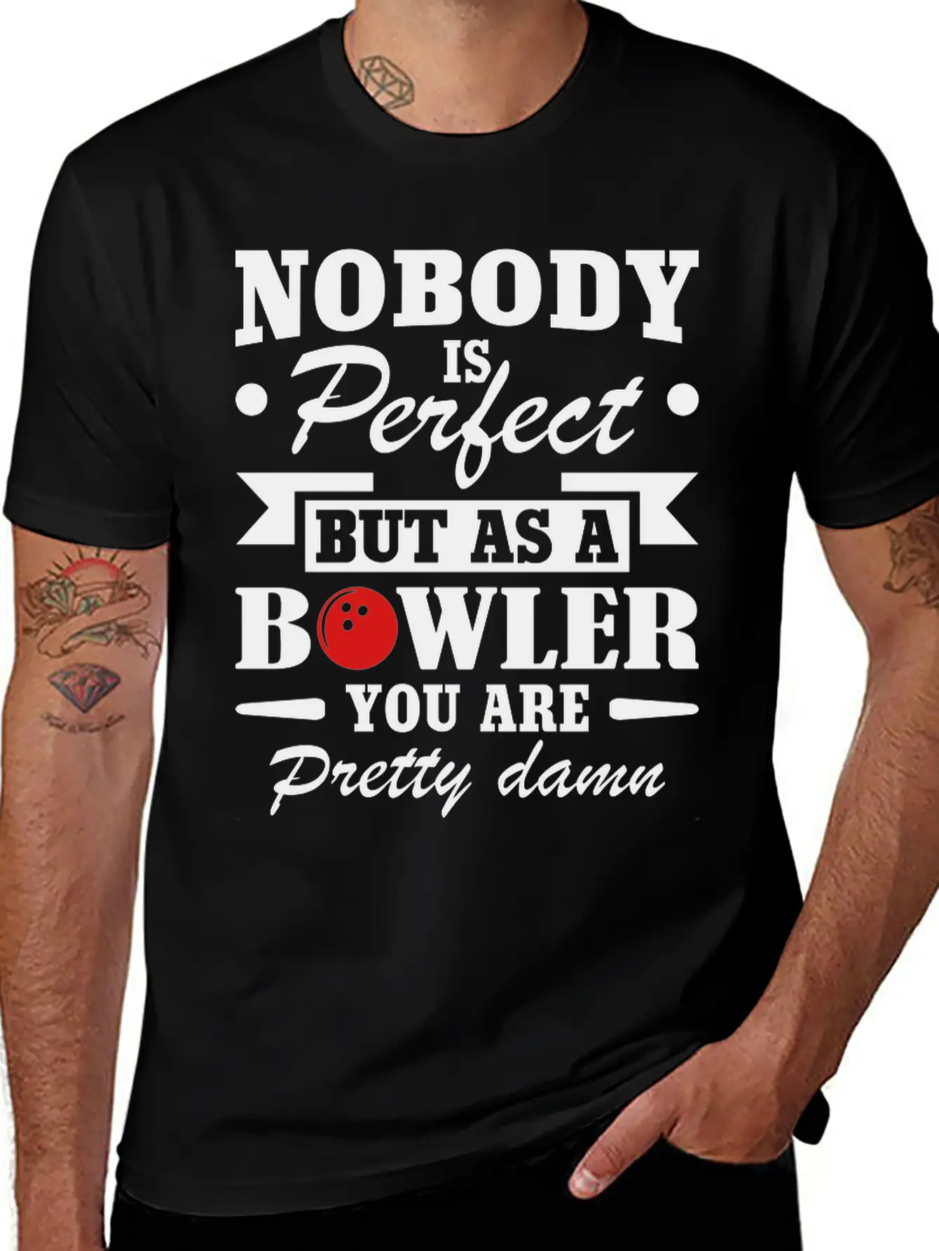 No Body Is Perfect But As Bowling Essential Cotton Tee For Daily Outfits ¨C Unisex Style