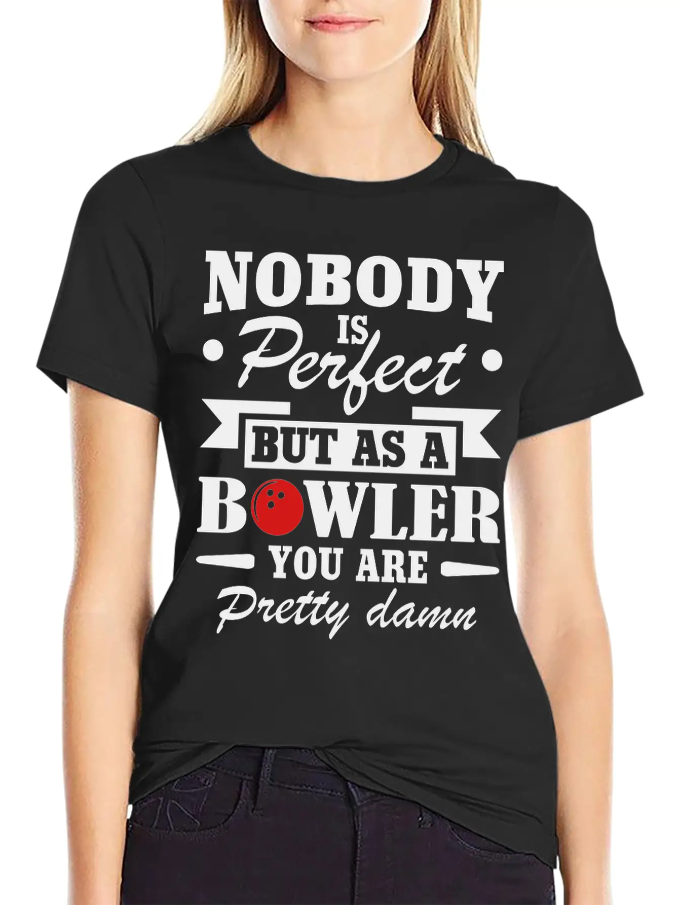 No Body Is Perfect But As Bowling Essential Cotton Tee For Daily Outfits ¨C Unisex Style
