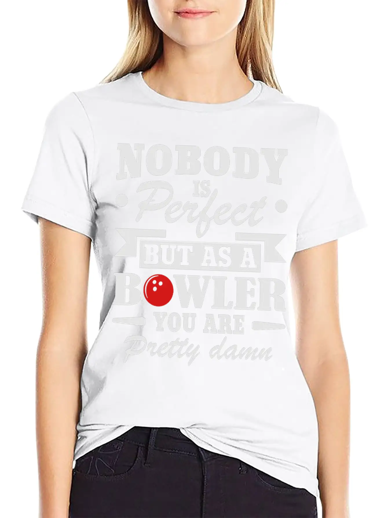 No Body Is Perfect But As Bowling Essential Cotton Tee For Daily Outfits ¨C Unisex Style