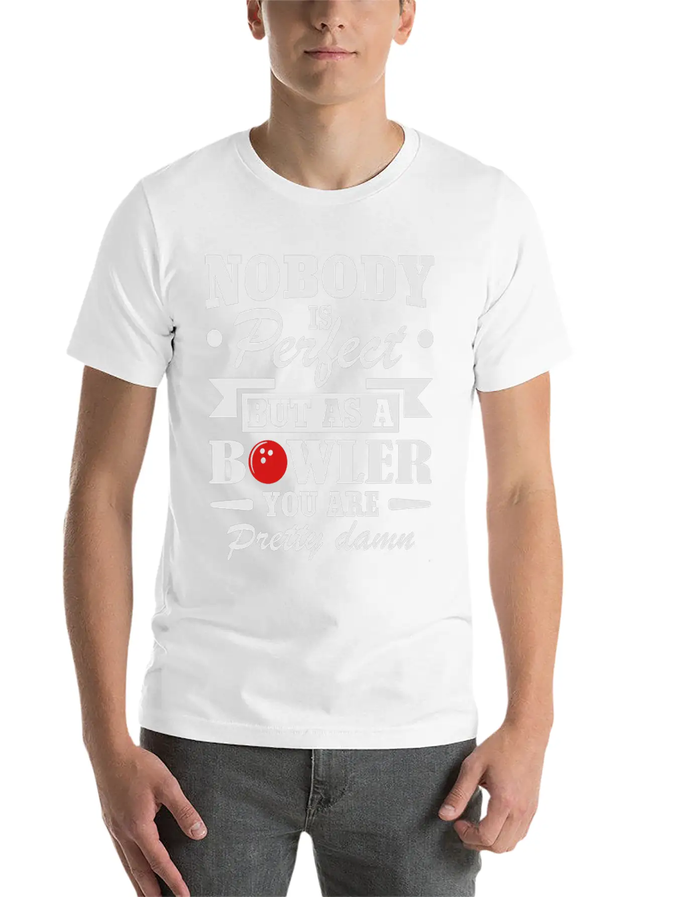 No Body Is Perfect But As Bowling Essential Cotton Tee For Daily Outfits ¨C Unisex Style