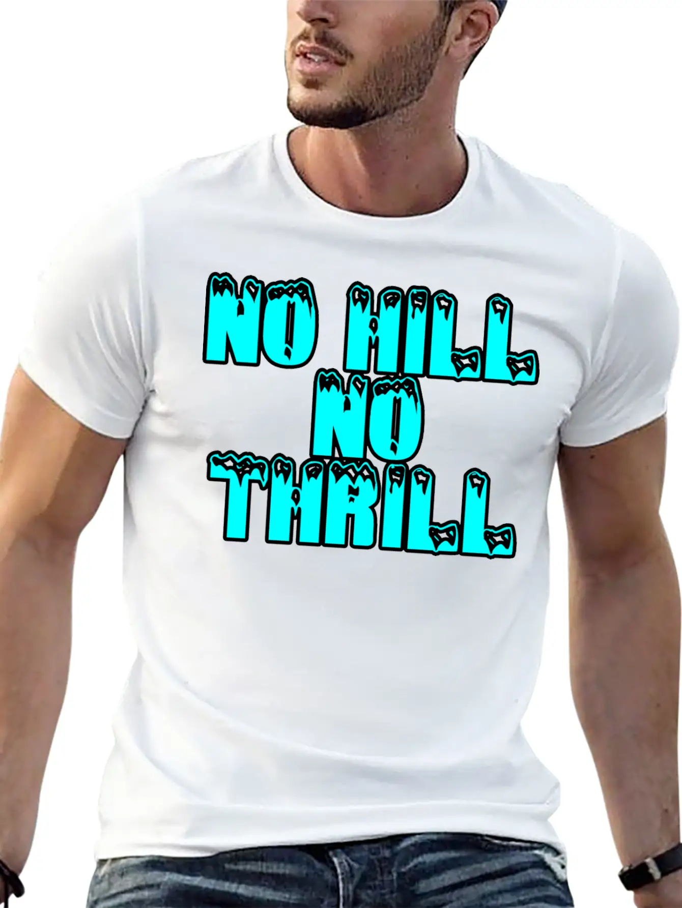 No Hill No Thrill 2 Essential Cotton Tee For Daily Outfits ¨C Unisex Style