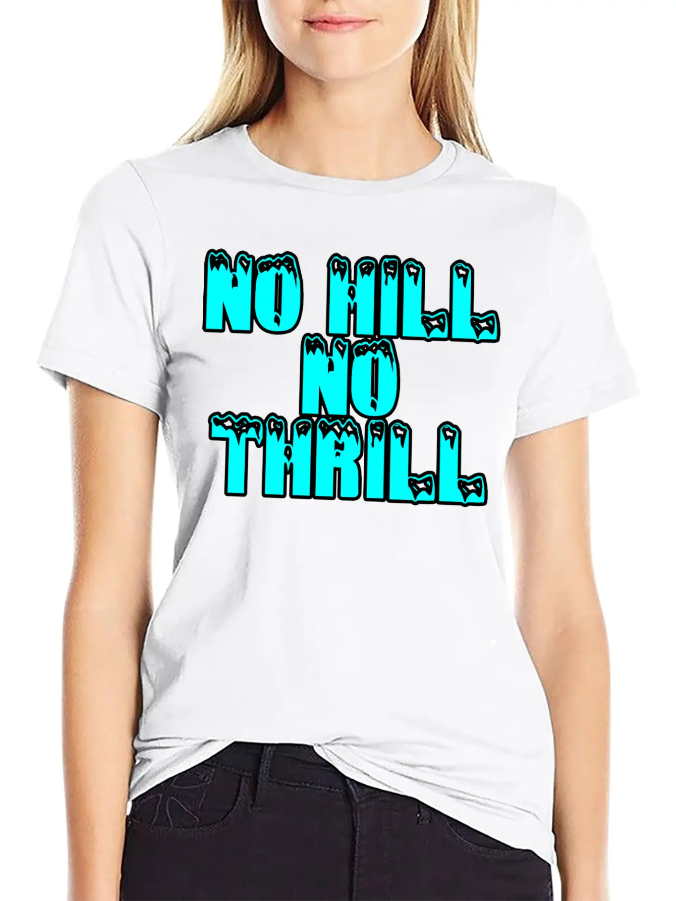 No Hill No Thrill 2 Essential Cotton Tee For Daily Outfits ¨C Unisex Style