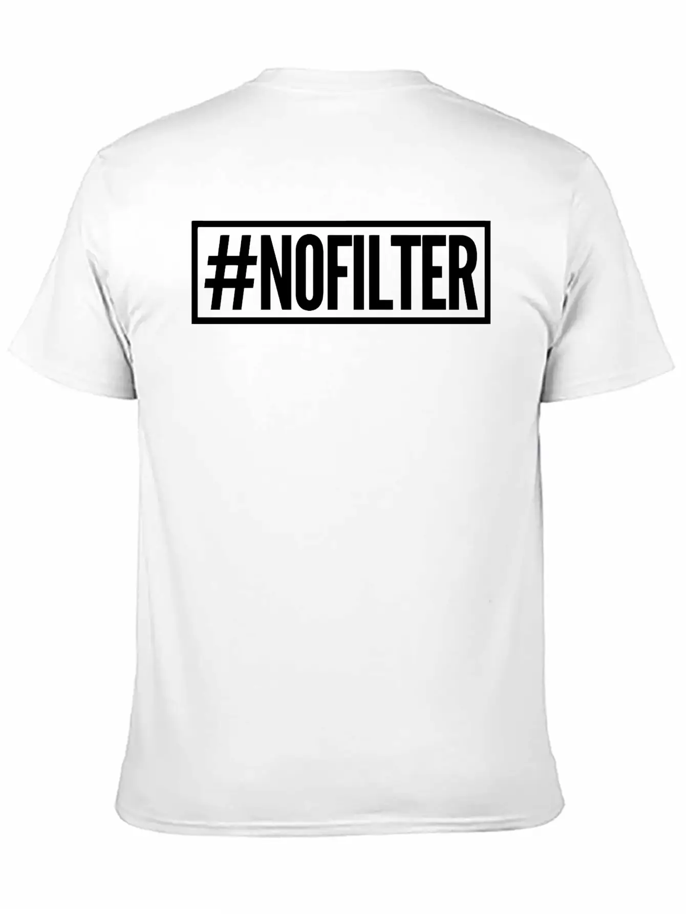 #nofilter Unisex Casual T-Shirt ¨C Clean Design For Daily Comfort