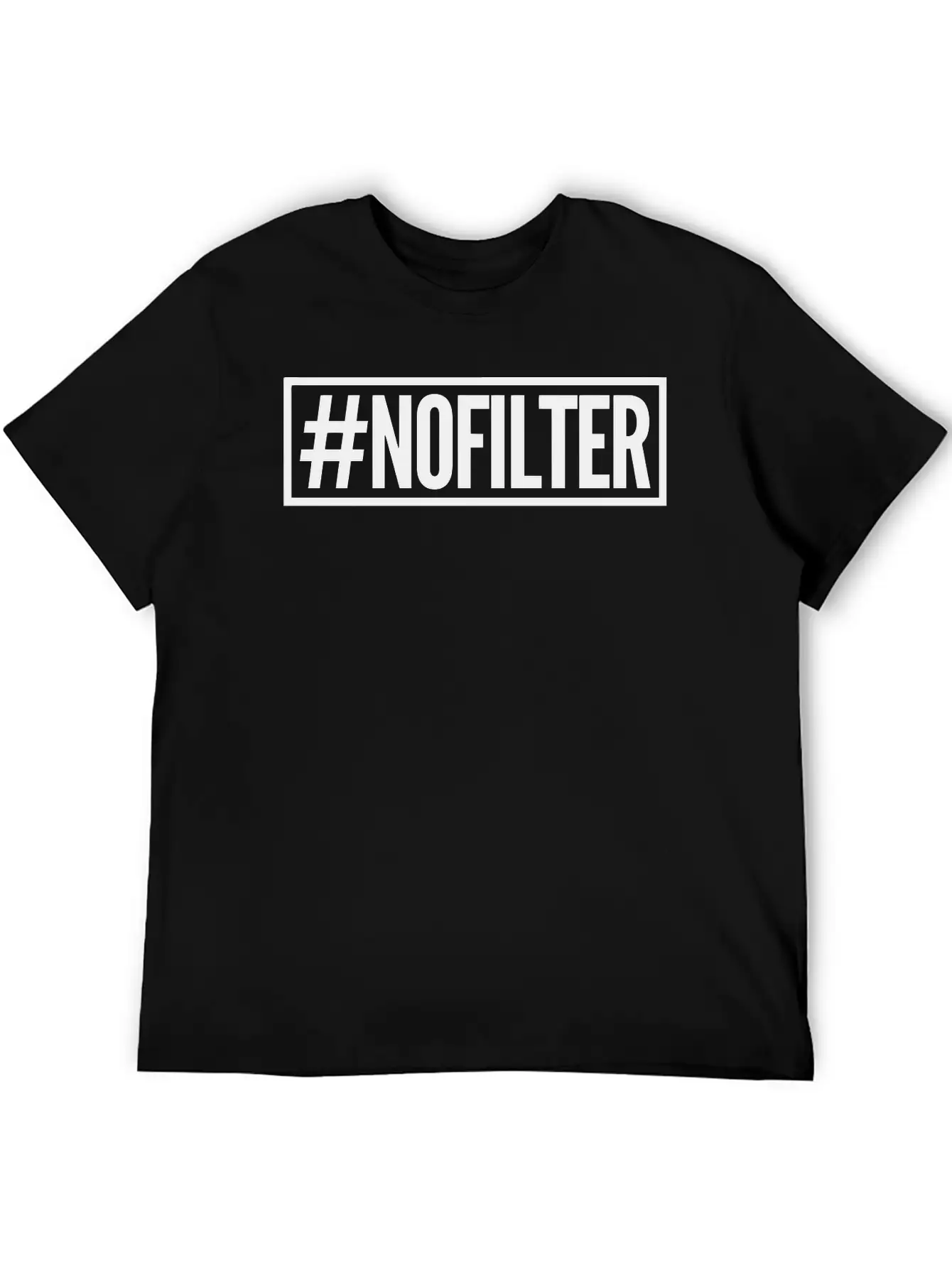 #nofilter Unisex Casual T-Shirt ¨C Clean Design For Daily Comfort