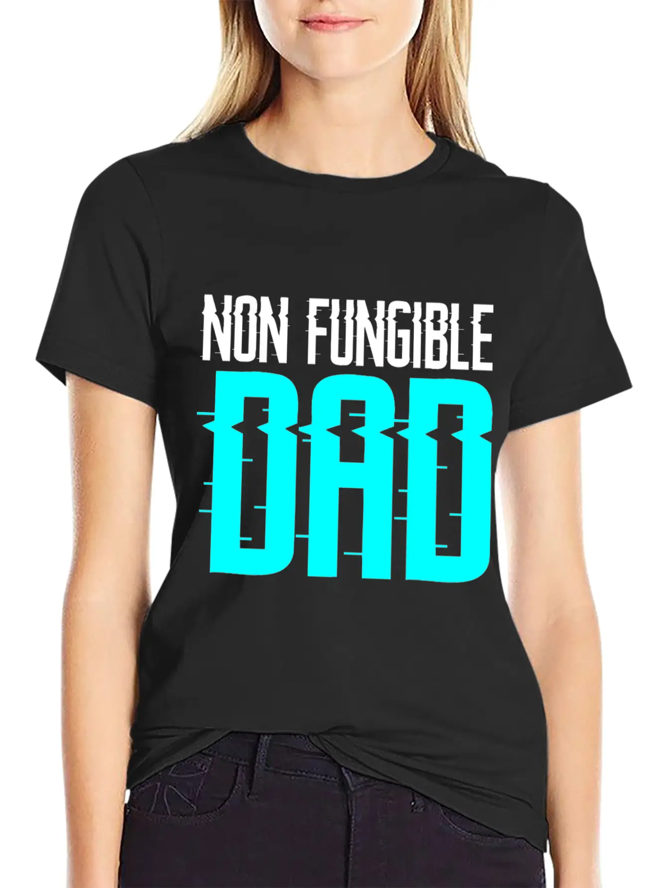 Non Fungible Dad Design For Funny NFT Lover Dad Essential Cotton Tee For Daily Outfits ¨C Unisex Style