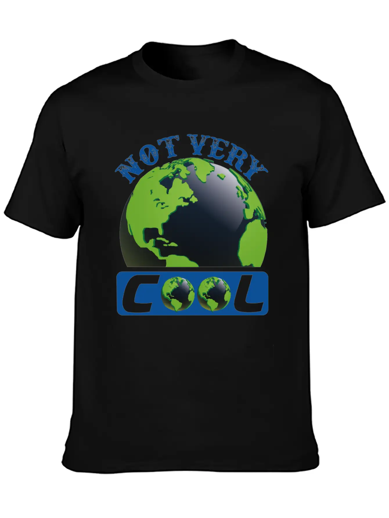 Not Very Cool Earth Protection Support Quotes Essential Cotton Tee For Daily Outfits ¨C Unisex Style