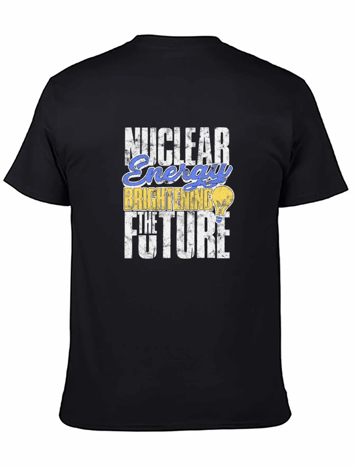 Nuclear Energy: Brightening The Future - Nuclear Basic Graphic T-Shirt ¨C Daily Comfort In Soft Cotton
