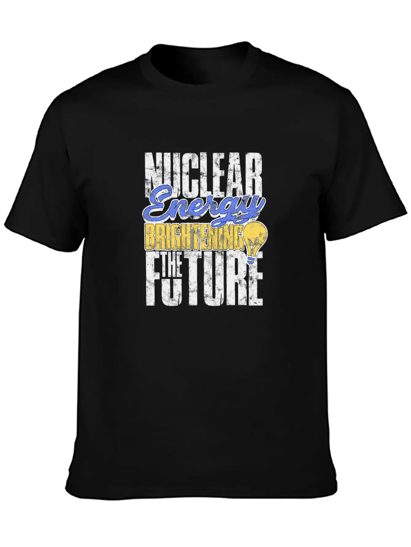 Nuclear Energy: Brightening The Future - Nuclear Basic Graphic T-Shirt ¨C Daily Comfort In Soft Cotton