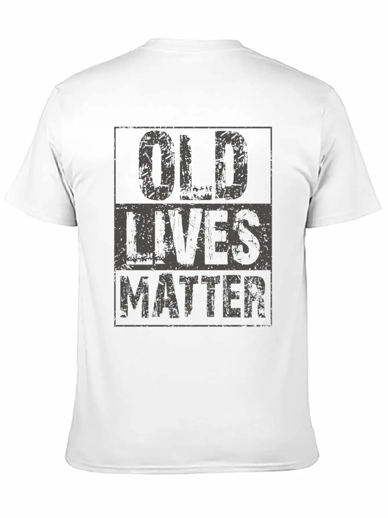 Old Lives Matter - Birthday Saying 40th 50th 60th Basic Graphic T-Shirt ¨C Daily Comfort In Soft Cotton