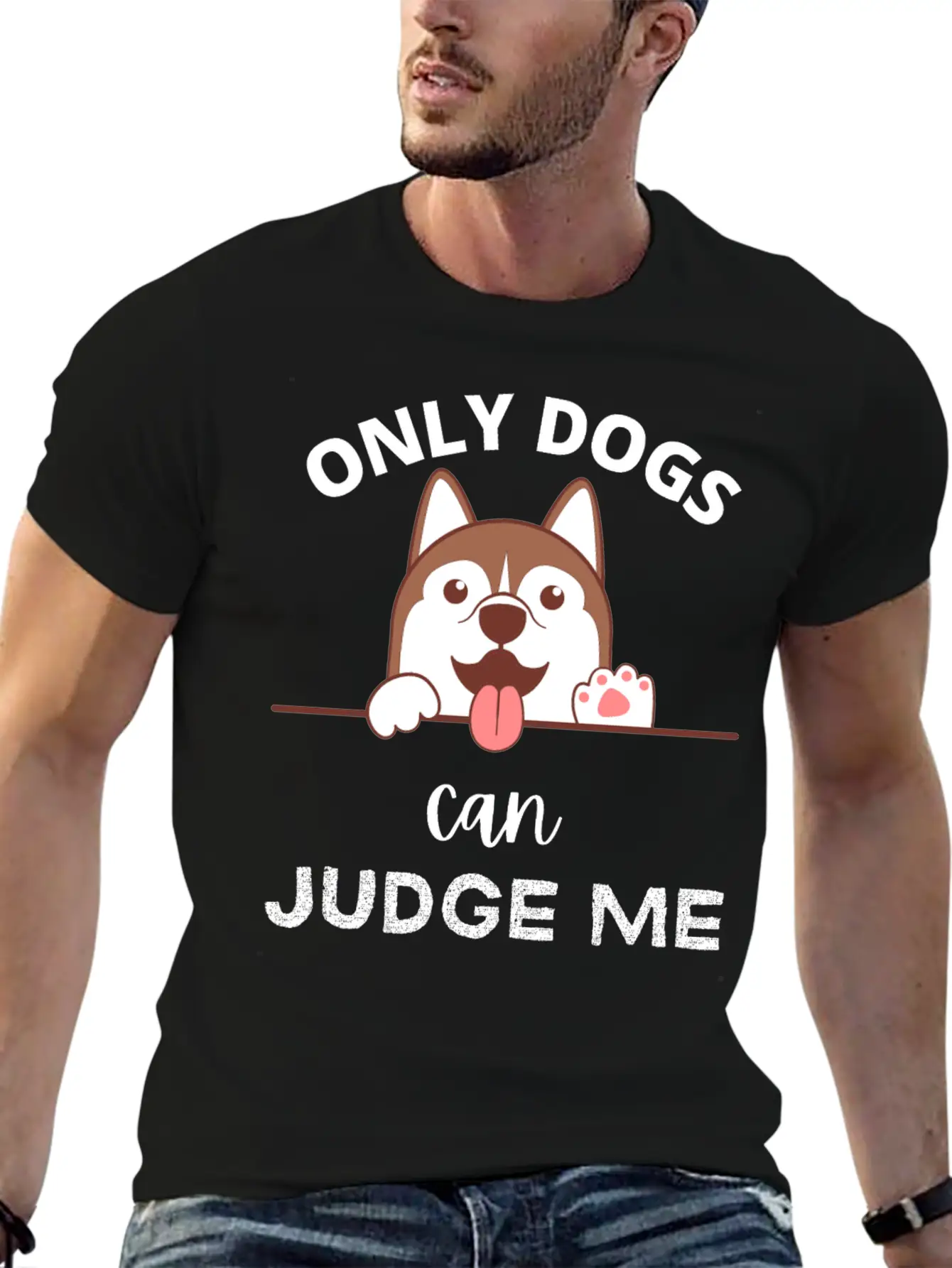 Only Dogs Can Judge Me - Dogs Lovers - Pets Lover Soft Cotton Short Sleeve Tee ¨C Unisex Wardrobe Staple