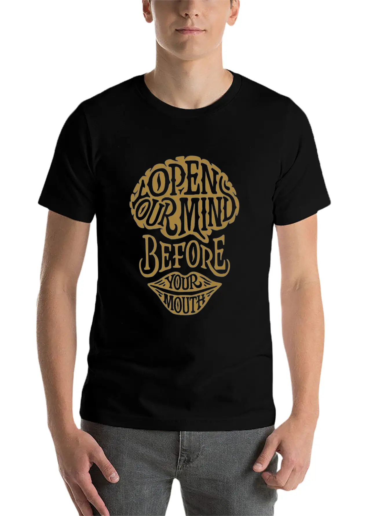 Open Your Mind Before Your Mouth Basic Graphic T-Shirt ¨C Daily Comfort In Soft Cotton