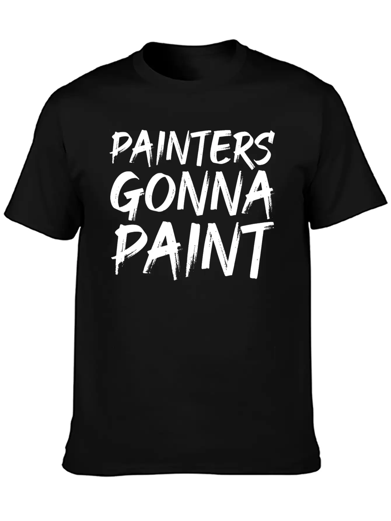 Painters Gonna Paint Soft Cotton Short Sleeve Tee ¨C Unisex Wardrobe Staple