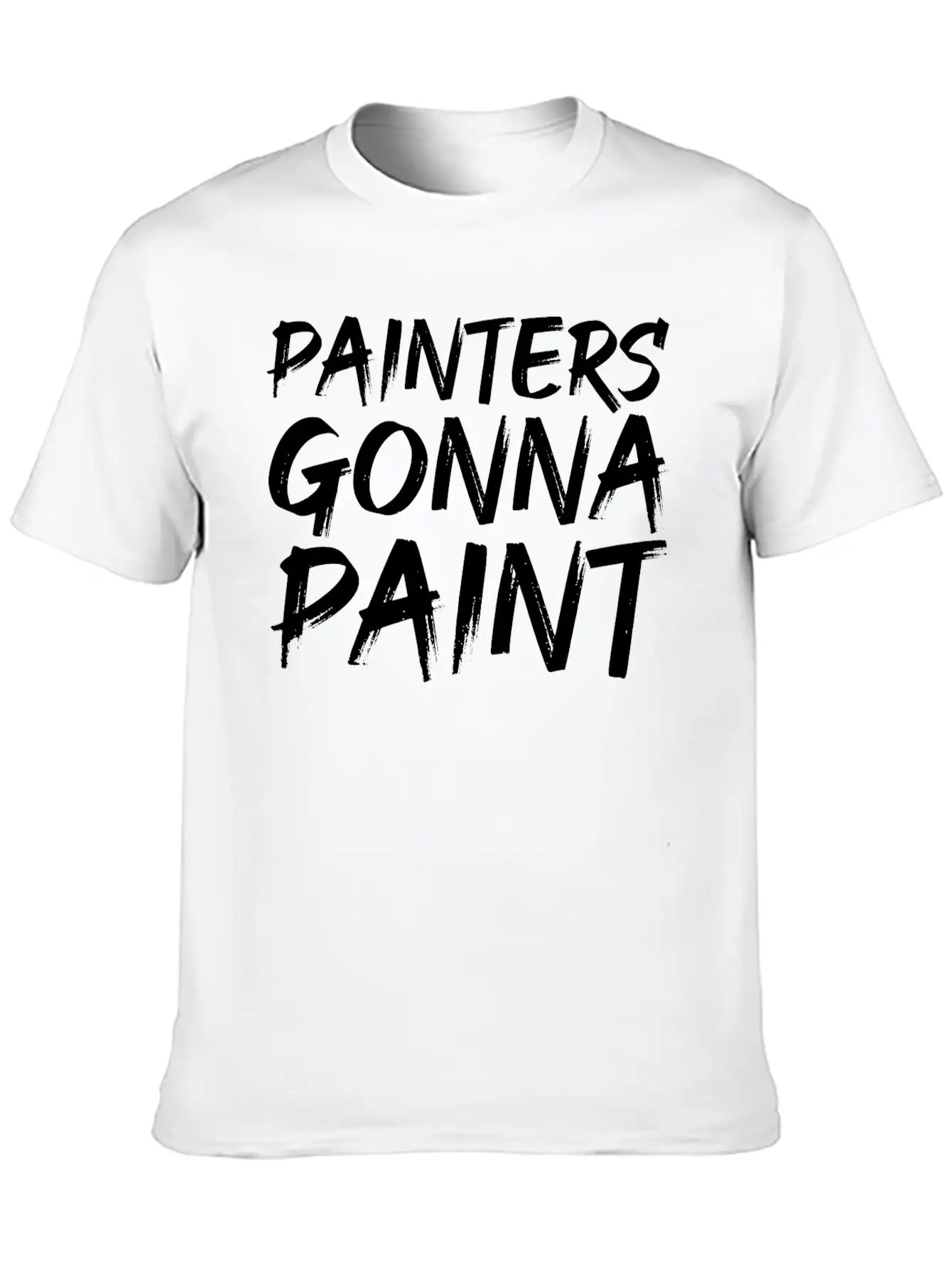 Painters Gonna Paint Soft Cotton Short Sleeve Tee ¨C Unisex Wardrobe Staple