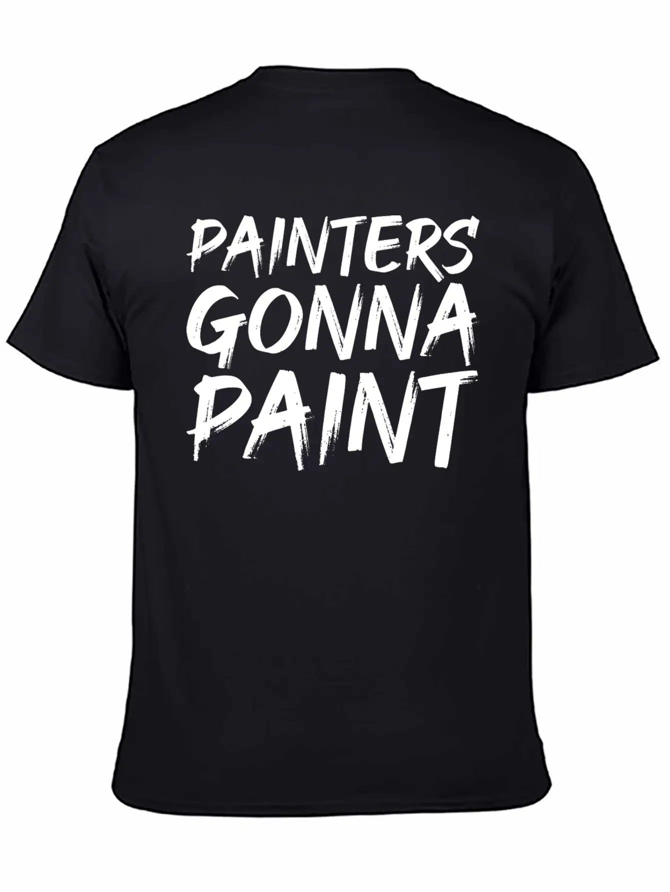 Painters Gonna Paint Soft Cotton Short Sleeve Tee ¨C Unisex Wardrobe Staple
