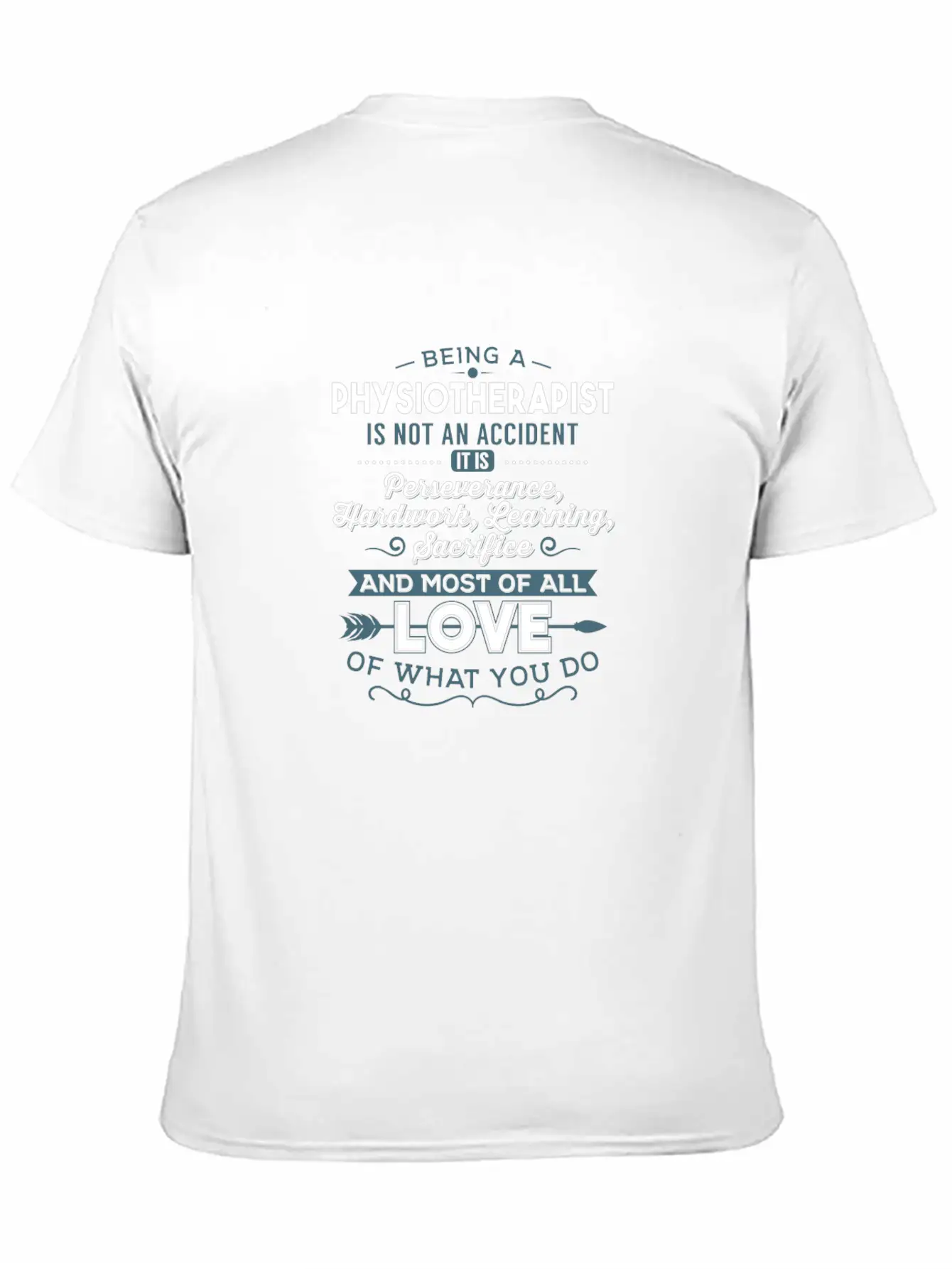 Physiotherapist Love What You Do Gift Basic Graphic T-Shirt ¨C Daily Comfort In Soft Cotton