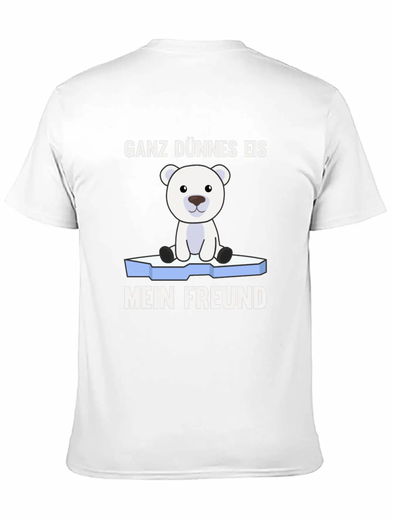 Polar Bear Thin Ice Cream My Friend Funny Saying Soft Cotton Short Sleeve Tee ¨C Unisex Wardrobe Staple