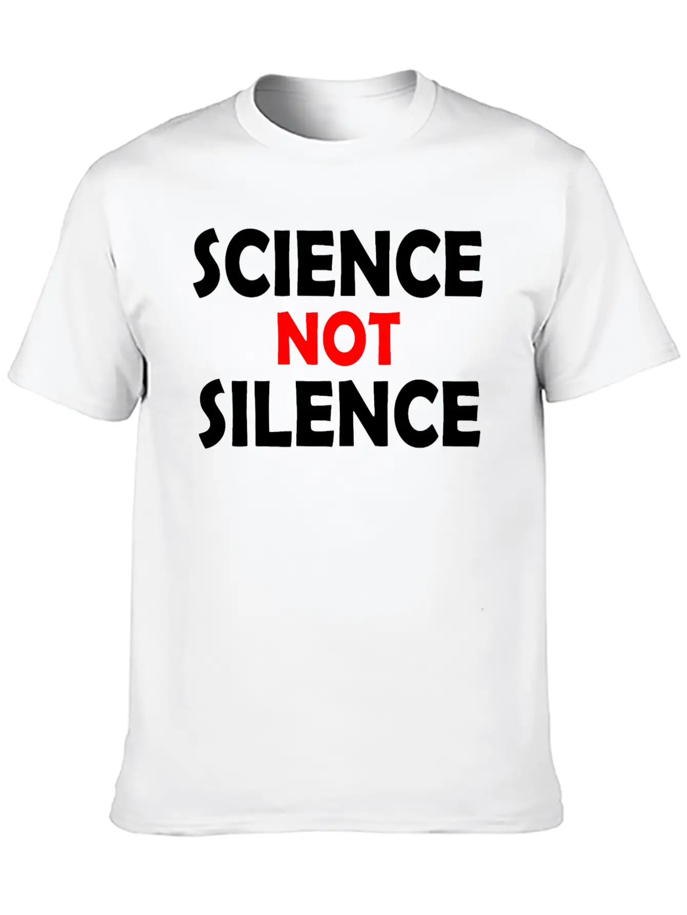 Science Not Silence Basic Graphic T-Shirt ¨C Daily Comfort In Soft Cotton