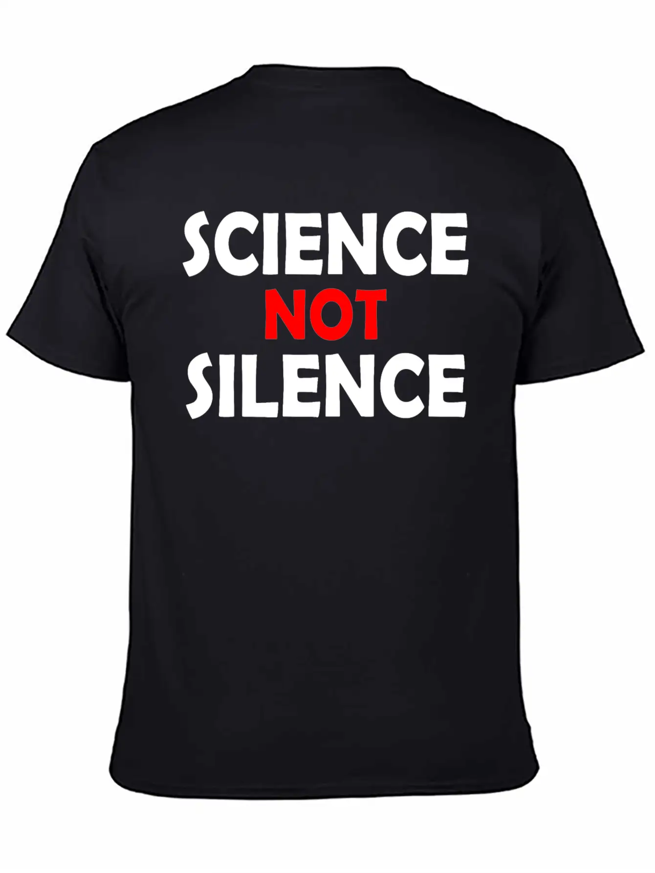 Science Not Silence Basic Graphic T-Shirt ¨C Daily Comfort In Soft Cotton