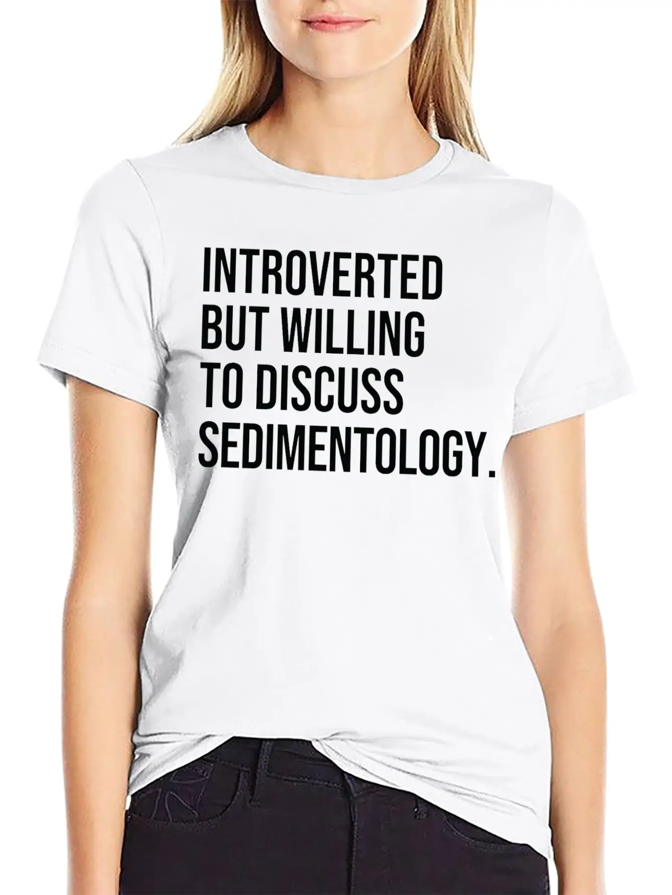 Sedimentology Funny Introverted Sedimentologist Essential Cotton Tee For Daily Outfits ¨C Unisex Style
